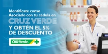 Identifícate como Asociado con tu cédula en Cruz Verde y obtén el 5% de descuento