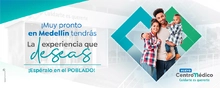 Pr&oacute;ximamente: Centro m&eacute;dico Medell&iacute;n- Poblado