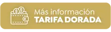 M&aacute;s informaci&oacute;n Tarifa Dorada