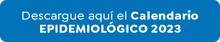 Calendario Epidemiol&oacute;gico 2023