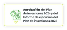Aprobaci&oacute;n del Plan de inversiones