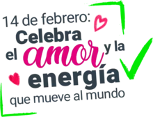 14 de febrero: Celebra el amor y la energ&iacute;a que mueve al mundo